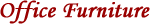 Office Furniture
