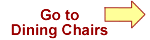 Go to Dining Chairs